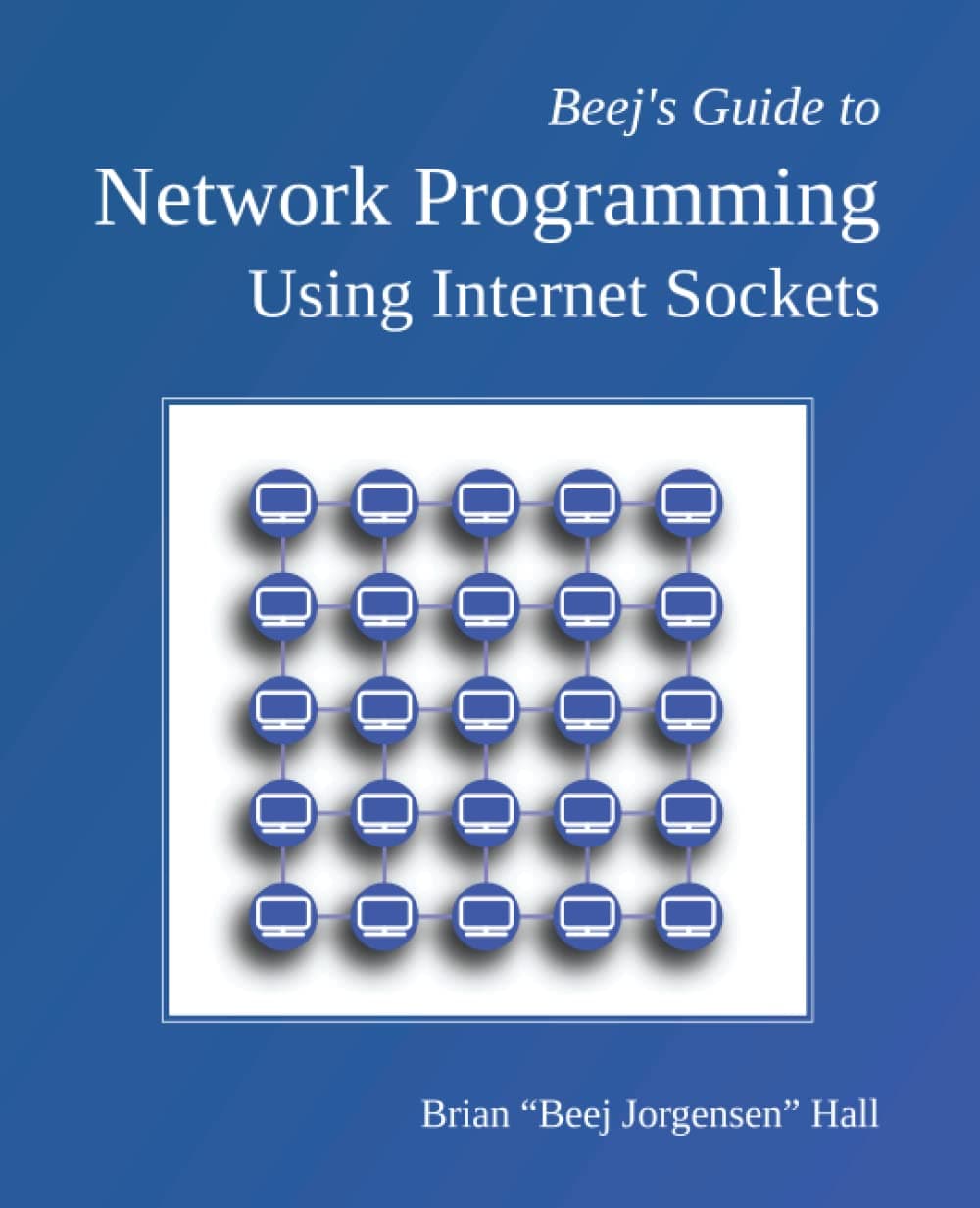 Beej's Guide to Network Programming cover